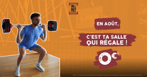☀️ EN AOÛT, C’EST TA SALLE QUI RÉGALE 🎉